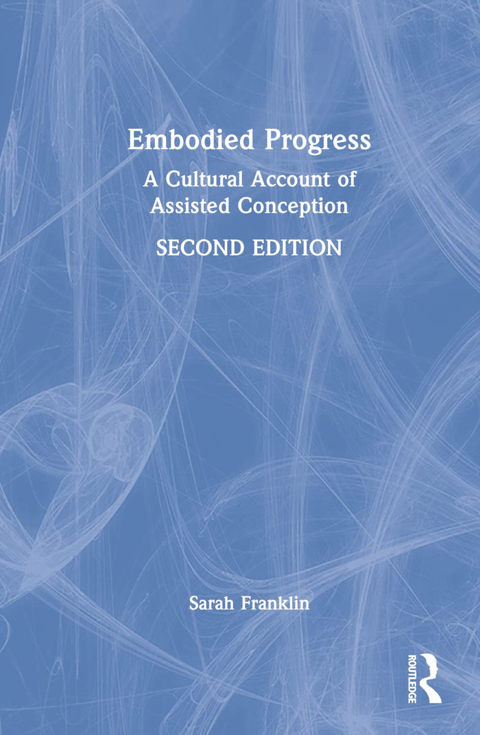 Embodied Progress: 2nd Edition