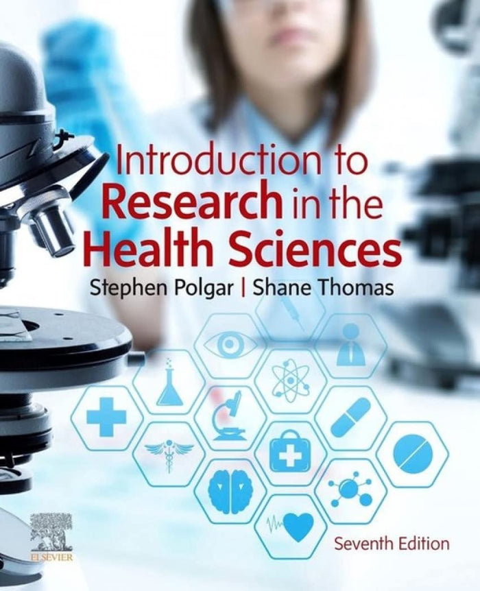 Introduction to Research in the Health Sciences: 7th Edition