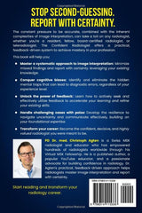 The Confident Radiologist: Feedback Strategies For Confident Reporting