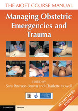 Managing Obstetric Emergencies and Trauma: 3rd Edition