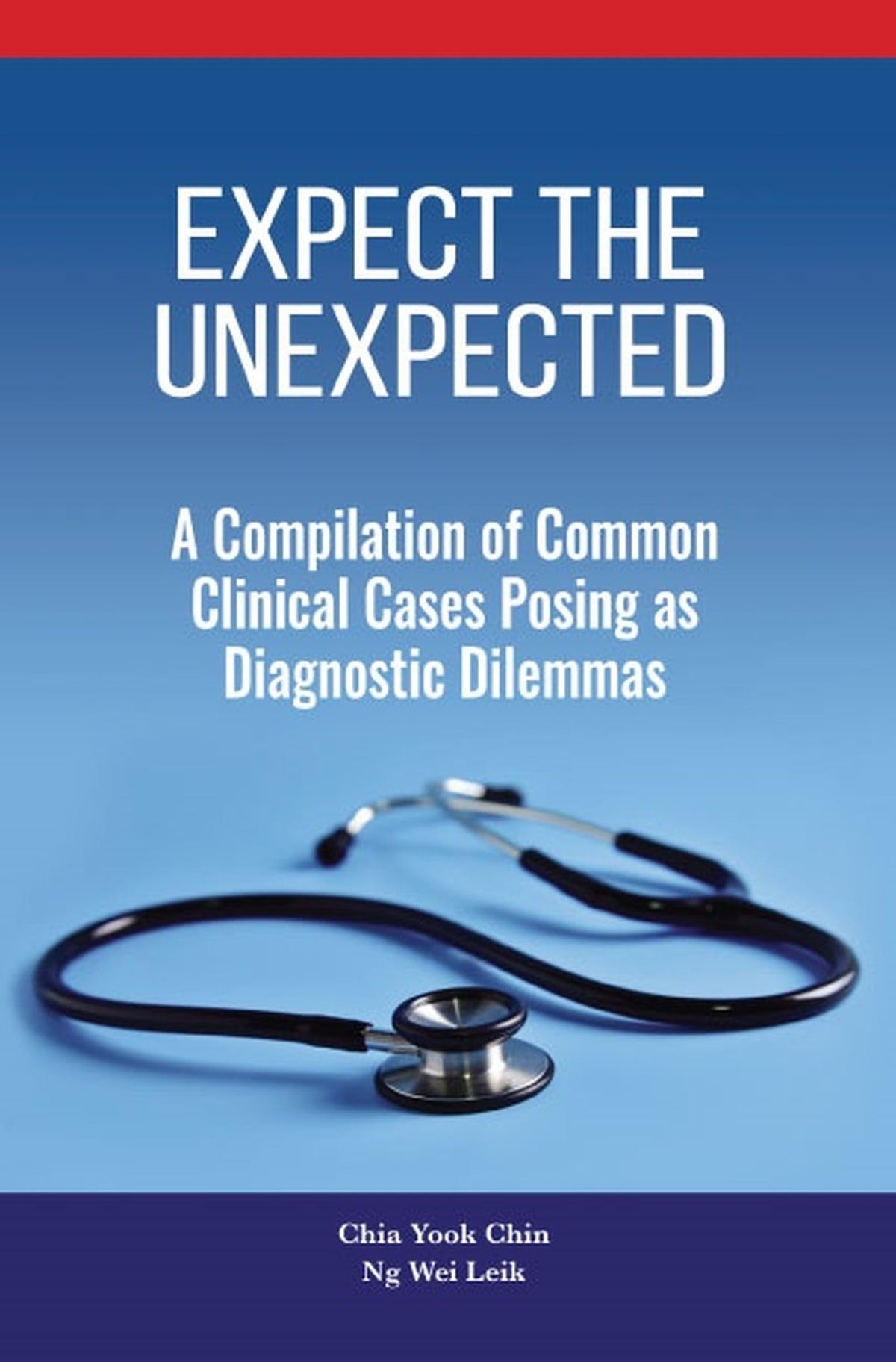 Expect the Unexpected: A Compilation of Common Clinical Cases Posing As Diagnostic Dilemmas