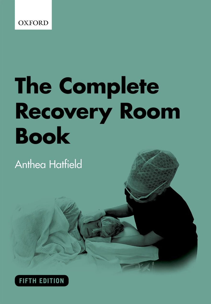 The Complete Recovery Room Book: 5th Edition