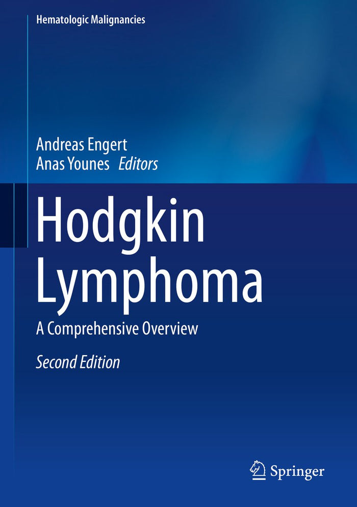 Hodgkin Lymphoma: A Comprehensive Overview (Hematologic Malignancies)