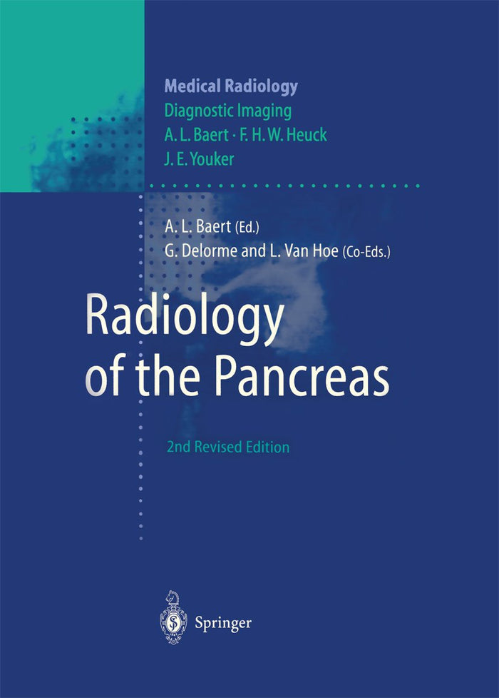 Radiology of the Pancreas (Medical Radiology): 2nd Edition
