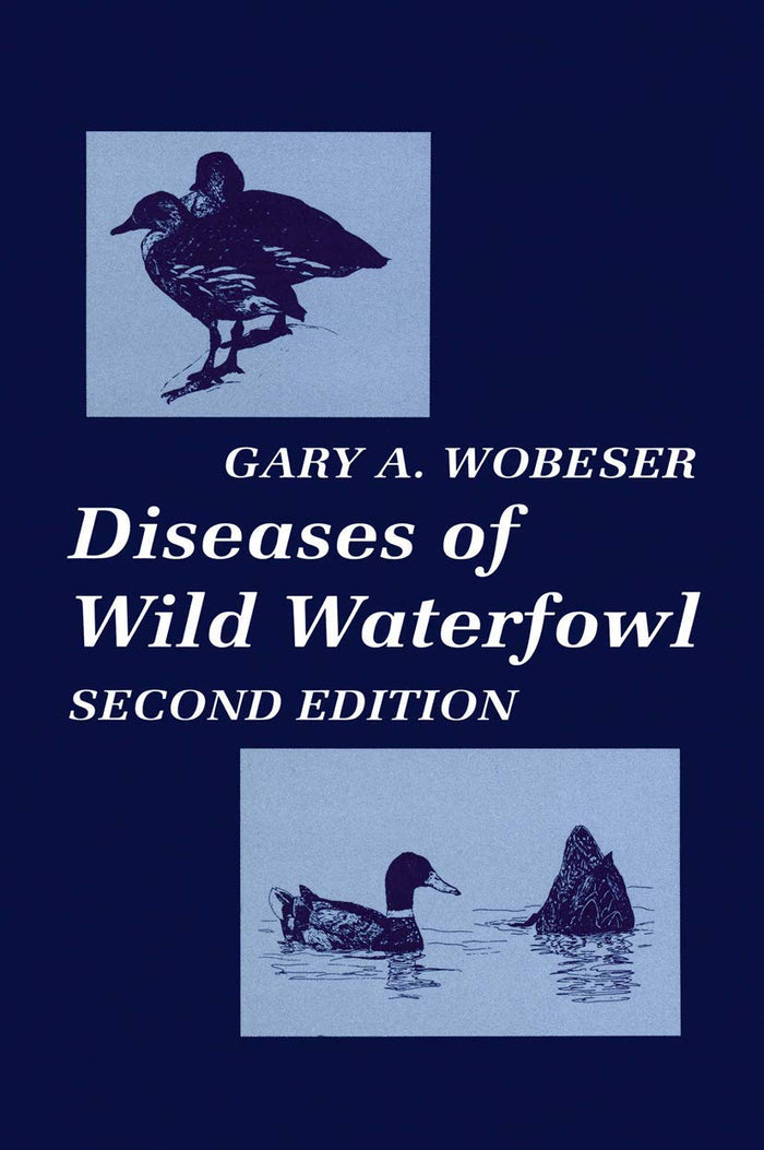 Diseases of Wild Waterfowl: Second Edition 1997
