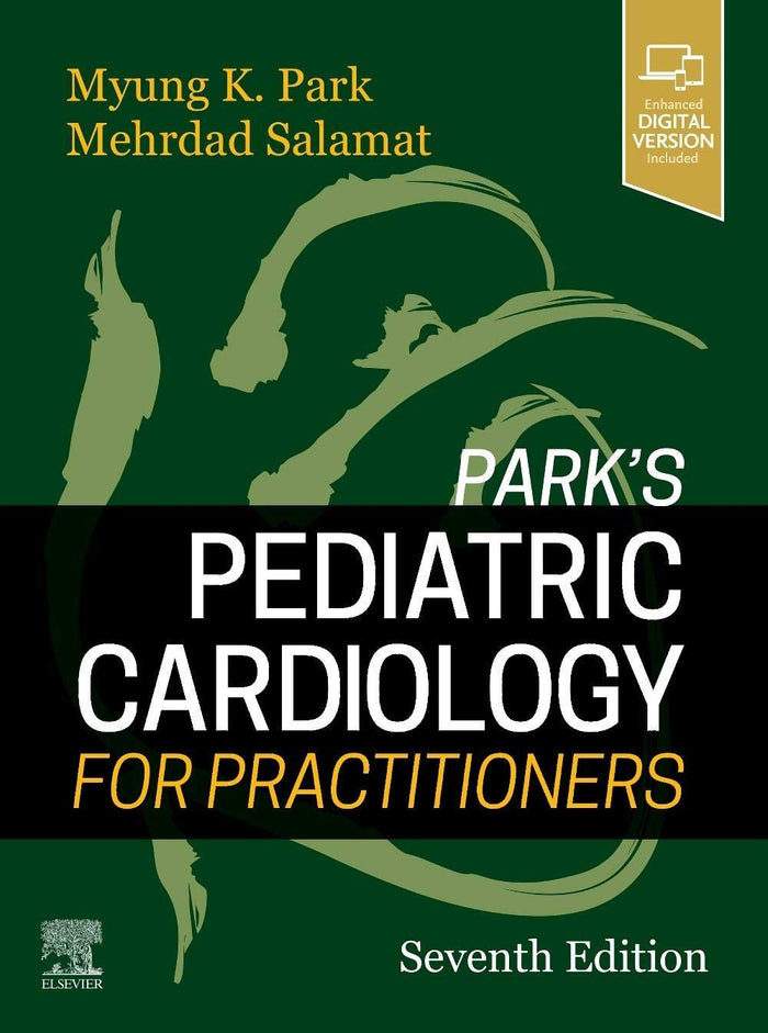 Park's Pediatric Cardiology for Practitioners: Expert Consult - Online and Print