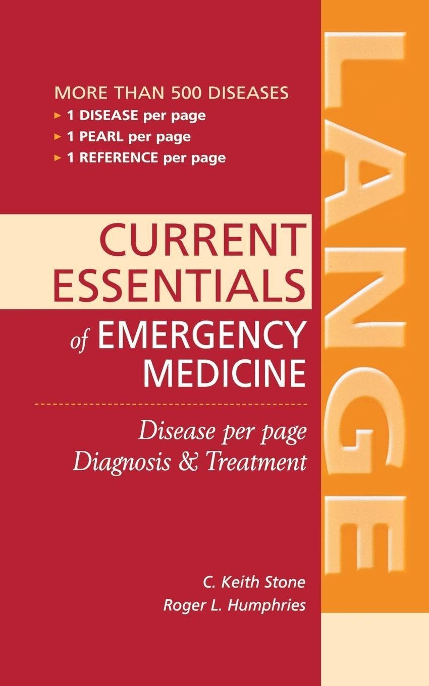 Essentials of Diagnosis & Treatment in Emergency Medicine (LANGE Essentials): 1st Edition