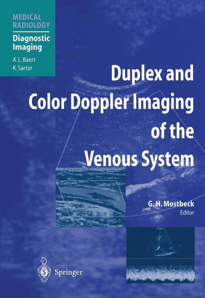 Duplex and Color Doppler Imaging of the Venous System (Medical Radiology): 1st Edition, Kindle Edition