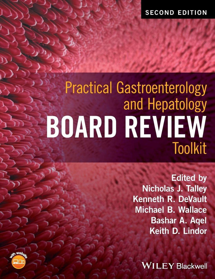 Practical Gastroenterology and Hepatology Board Review Toolkit: 1st Edition