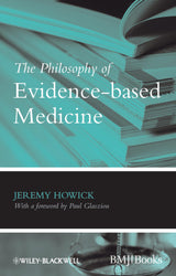 The Philosophy of Evidence-based Medicine: 1st Edition
