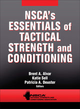 NSCA's Essentials of Tactical Strength and Conditioning: First Edition