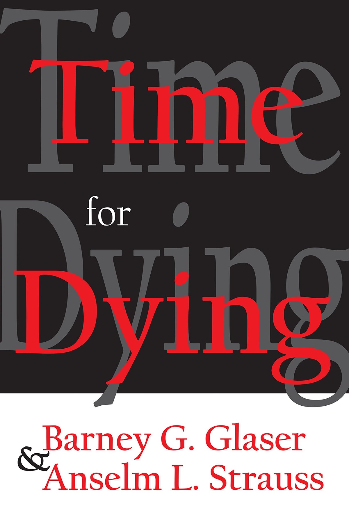 Time for Dying: 1st Edition