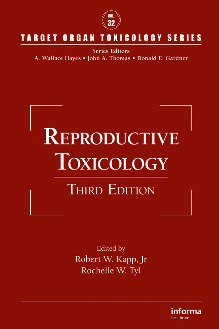 Reproductive Toxicology: 3rd Edition