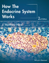 How the Endocrine System Works (The How it Works Series): 2nd Edition