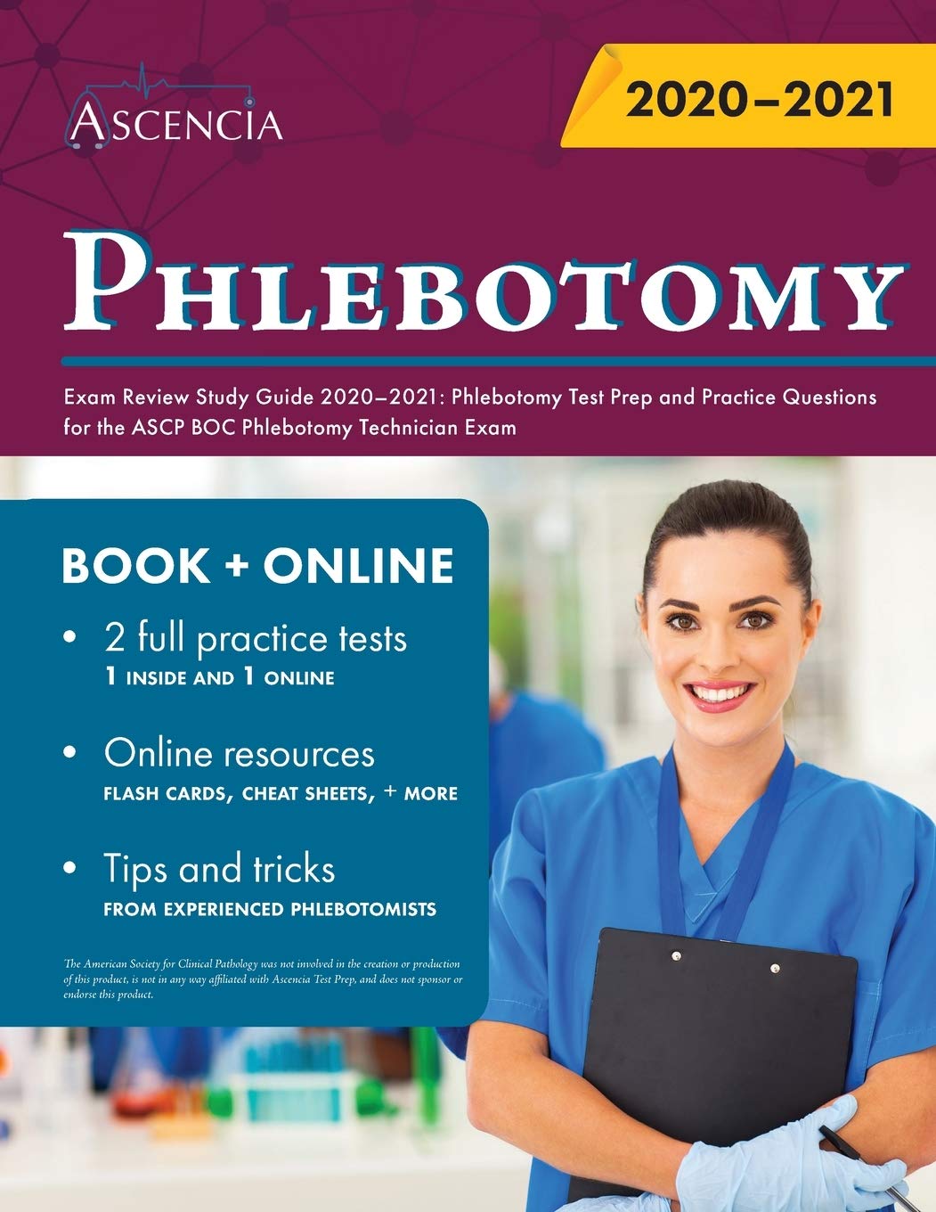 Phlebotomy Exam Review 2020-2021: Phlebotomy Test Prep and Practice Questions for the ASCP BOC Phlebotomy Technician Exam
