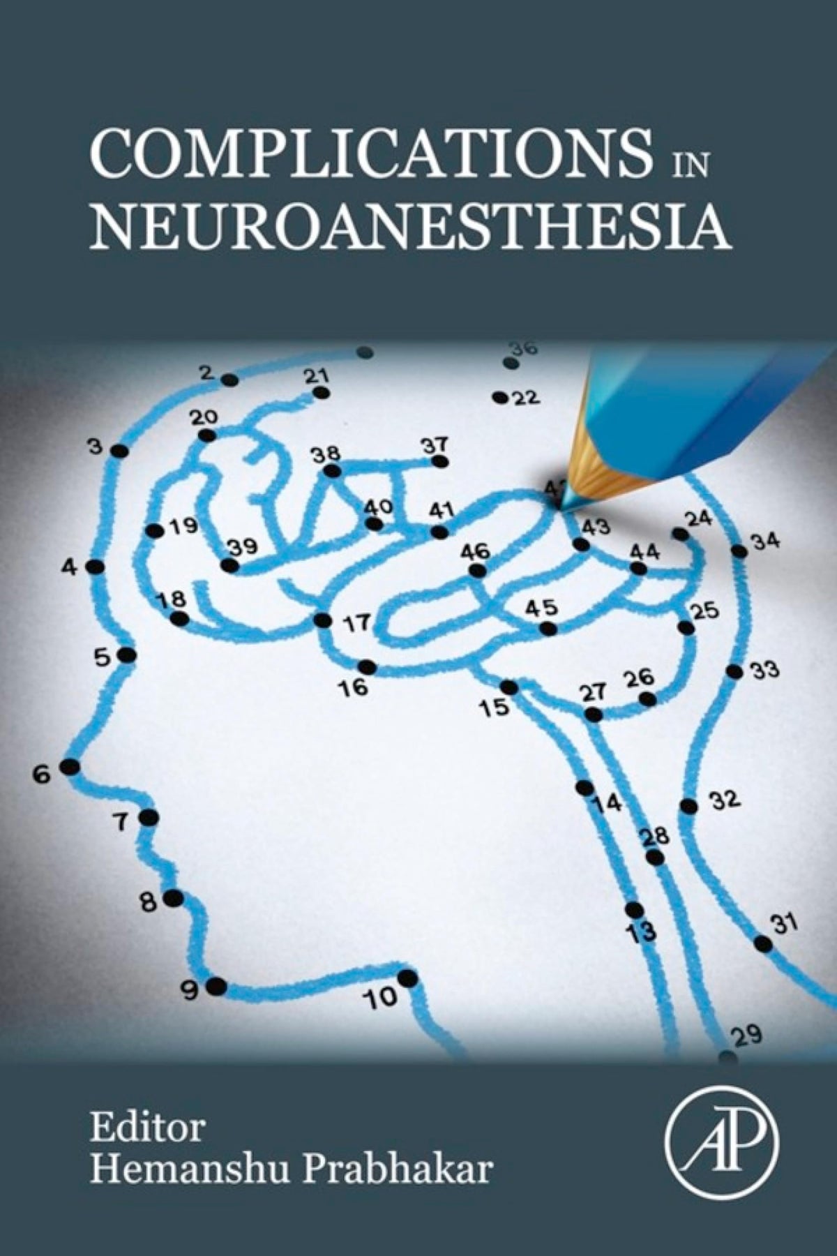 Complications in Neuroanesthesia: 1st Edition