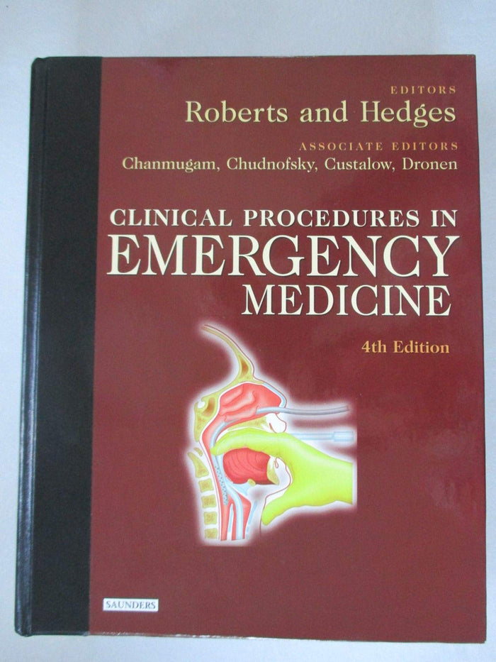 Clinical Procedures in Emergency Medicine: 4th Edition