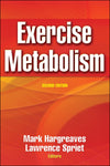 Exercise Metabolism: Second Edition