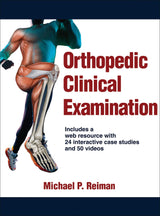 Orthopedic Clinical Examination: First Edition