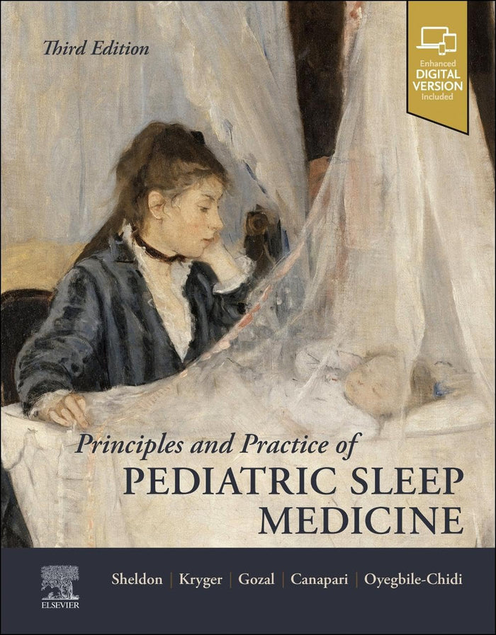Principles and Practice of Pediatric Sleep Medicine: 3rd Edition
