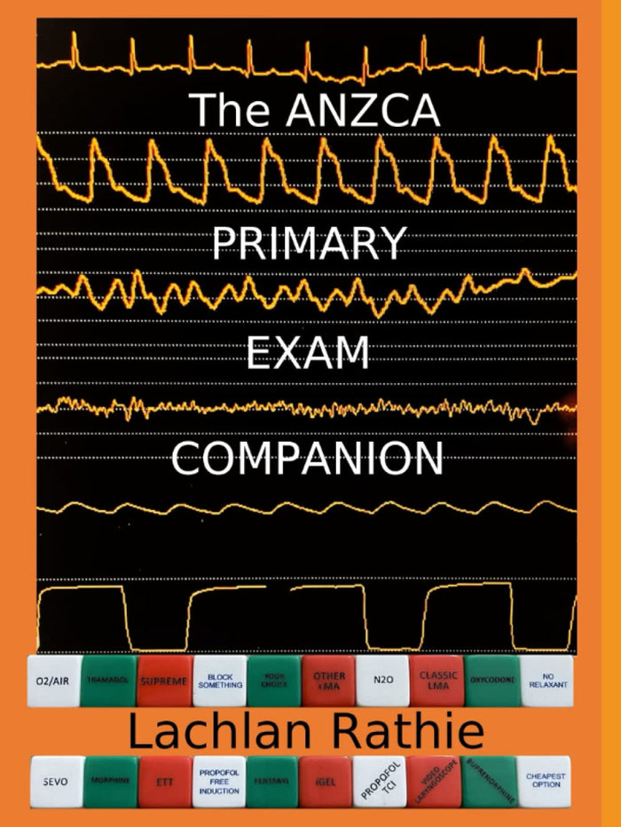 The ANZCA Primary Exam Companion