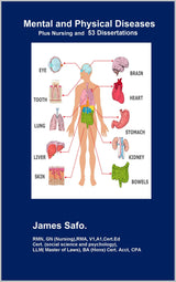 Mental and Physical Diseases: Plus Nursing and 53 Dissertations