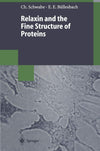 Relaxin and the Fine Structure of Proteins: 1st Edition