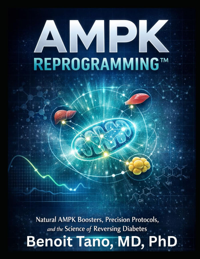 AMPK REPROGRAMMING™: Natural Activators, Metabolic Restoration, and the Scientific Pathway to Diabetes Reversal: Berberine, Chromium, Adiponectin... and the Molecular Biology of Glucose Control