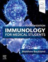Immunology for Medical Students: 4th Edition