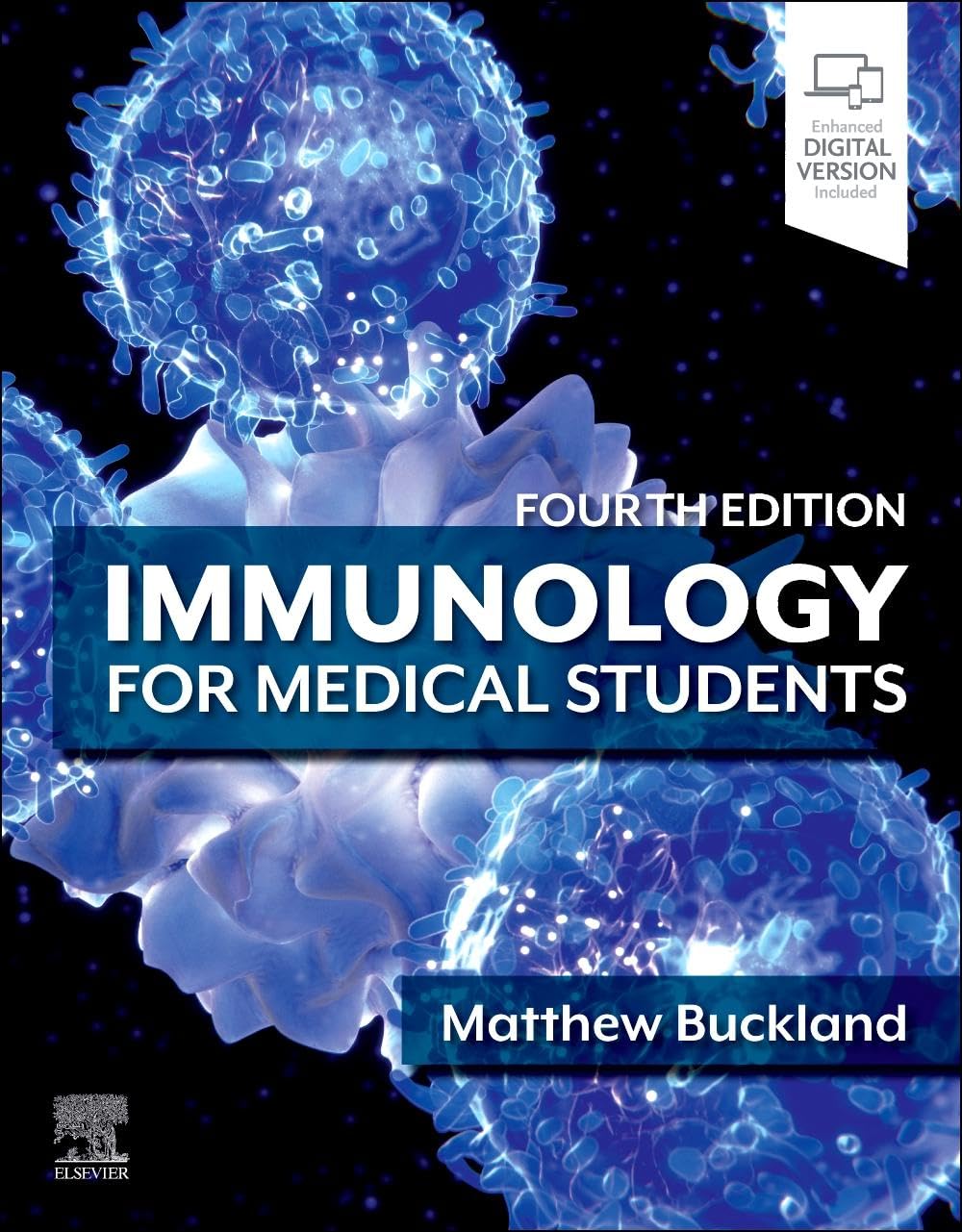 Immunology for Medical Students: 4th Edition