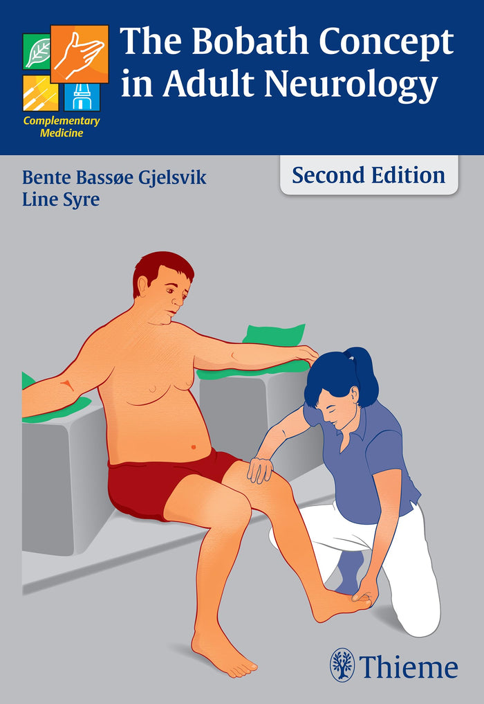 The Bobath Concept in Adult Neurology: 2nd Edition