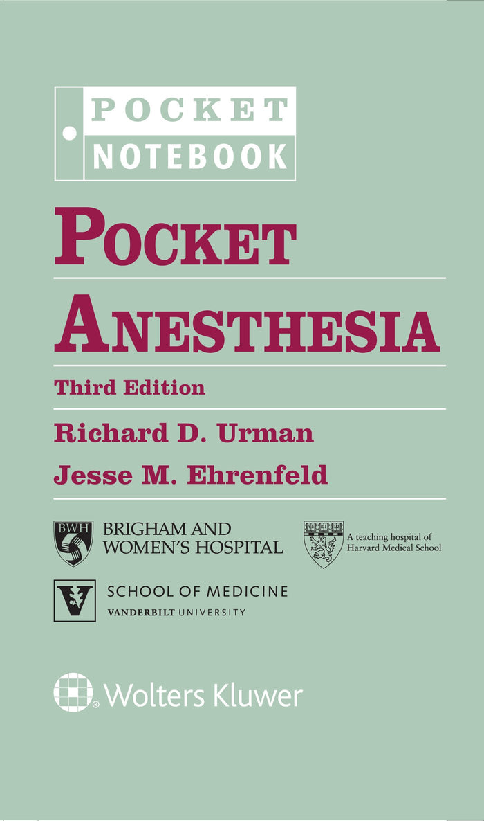 Pocket Anesthesia (Pocket Notebook Series): Third Edition