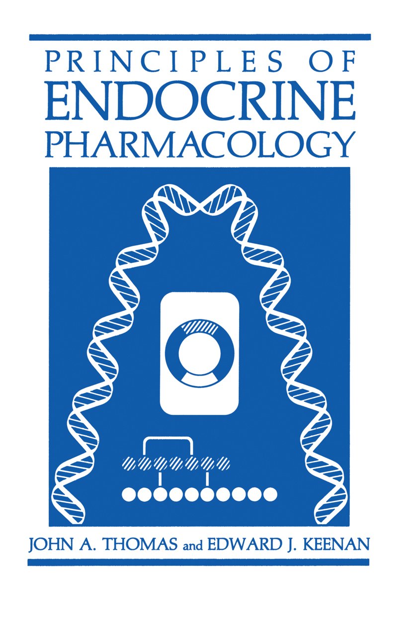 Principles of Endocrine Pharmacology: 1st Edition