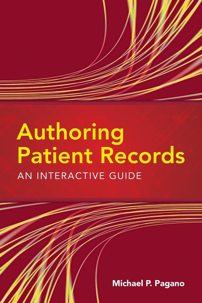 Authoring Patient Records: An Interactive Guide:.