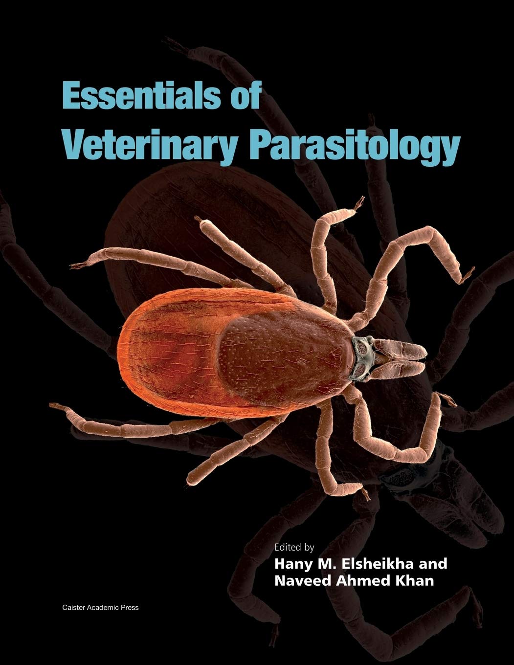 Essentials of Veterinary Parasitology: 1st Edition