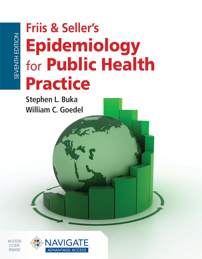 Friis & Seller's Epidemiology for Public Health Practice: 7th Edition