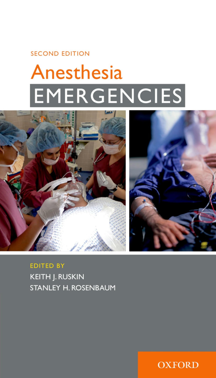 Anesthesia Emergencies: 2nd Edition