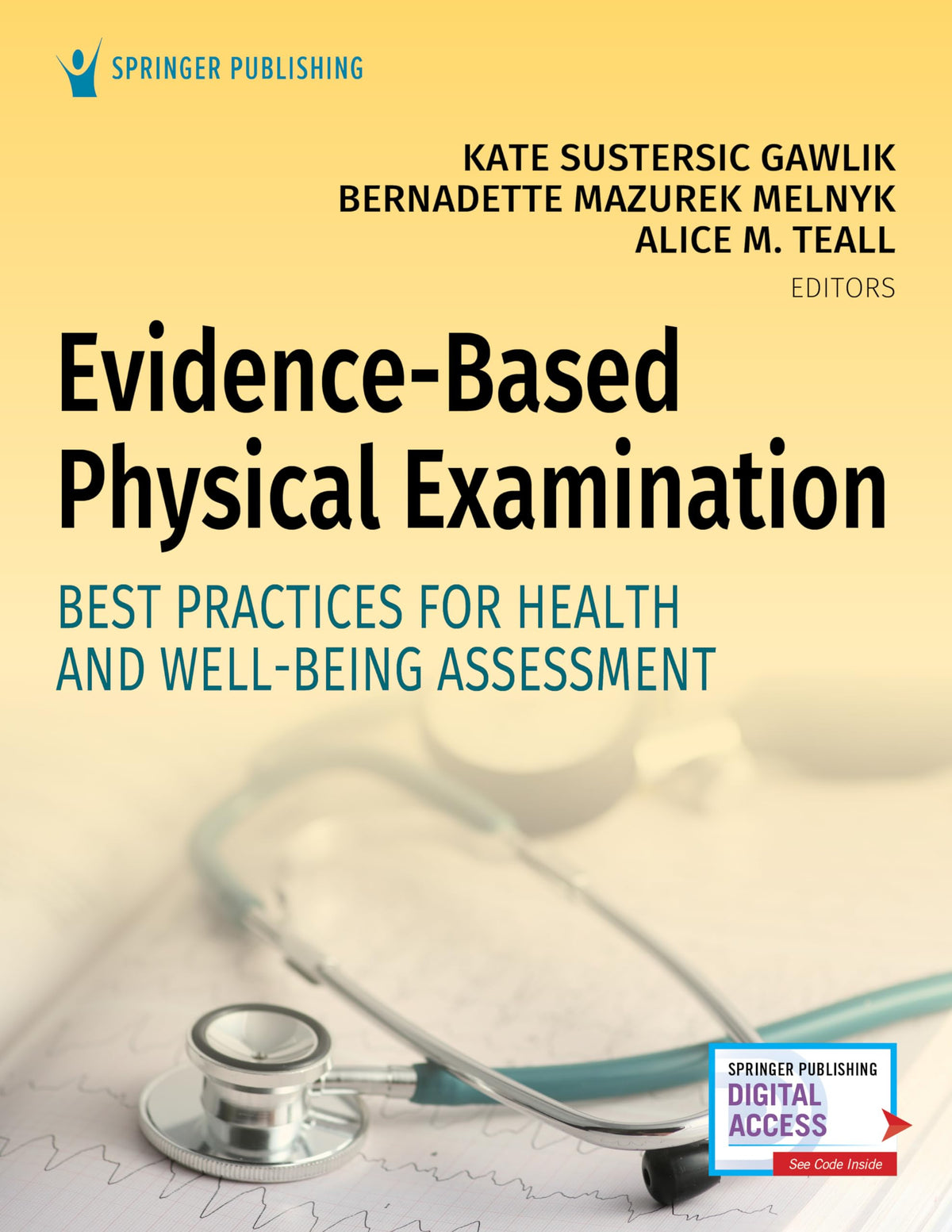 Evidence-Based Physical Examination: Best Practices for Health & Well-Being Assessment () – Comprehensive Book for Teaching Physical and Health Assessment Techniques