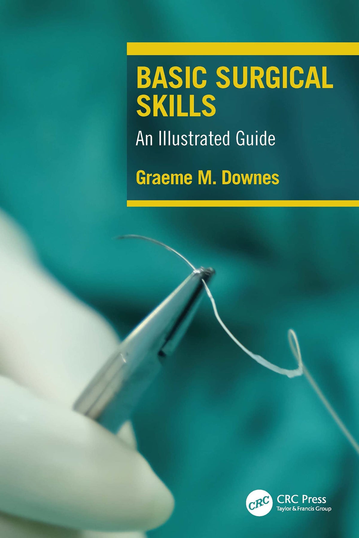 Basic Surgical Skills: An Illustrated Guide: 1st Edition, Kindle Edition