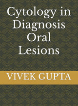 Cytology in Diagnosis Oral Lesions