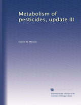 Metabolism of pesticides, update III