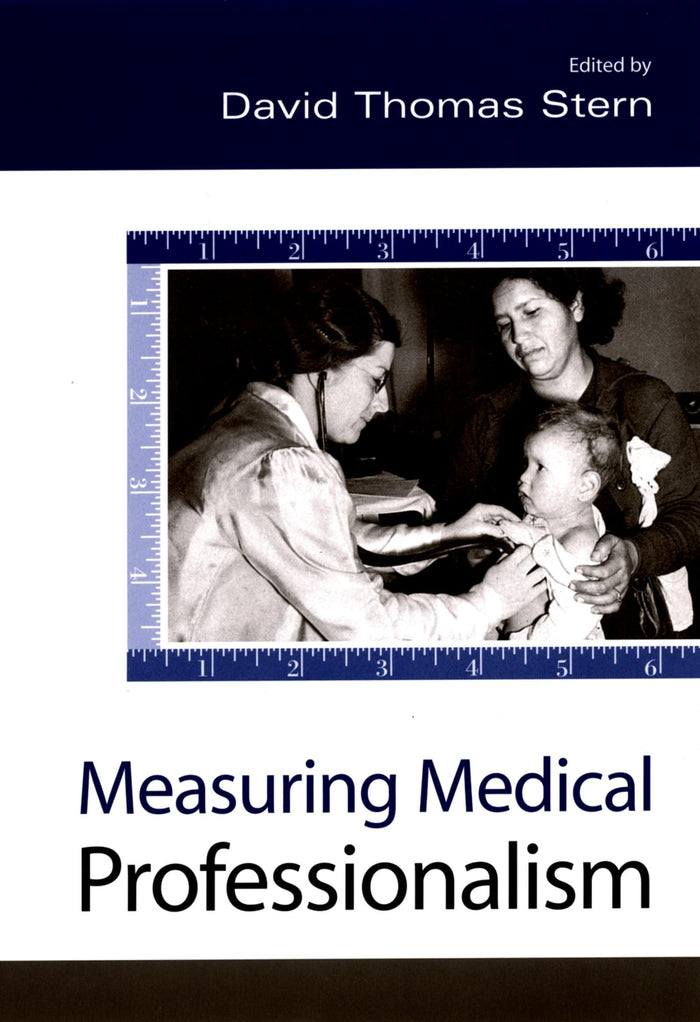 Measuring Medical Professionalism: 1st Edition