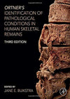 Ortner's Identification of Pathological Conditions in Human Skeletal Remains: 3rd Edition
