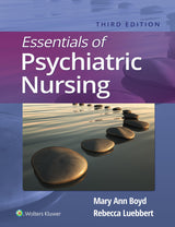 Essentials of Psychiatric Nursing: Third, North American Edition