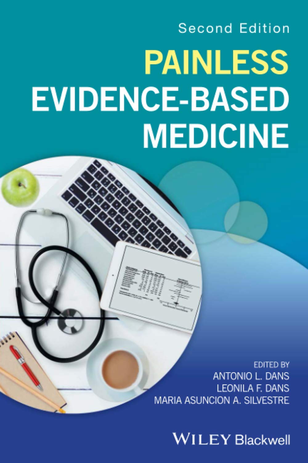 Painless Evidence-Based Medicine: 2nd Edition