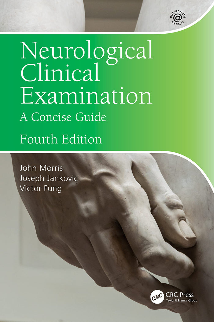 Neurological Clinical Examination: 4th Edition