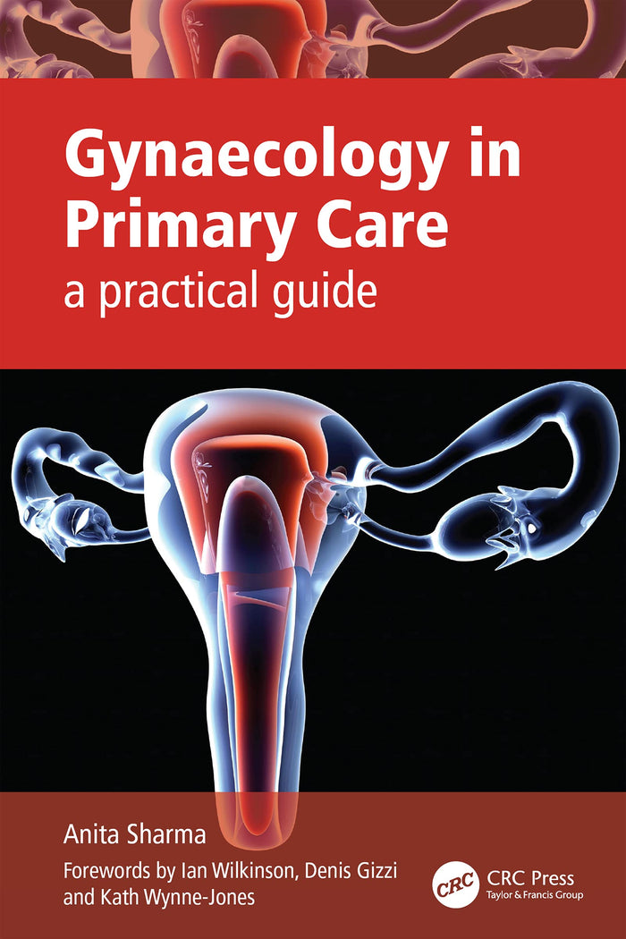 Gynaecology in Primary Care: A Practical Guide