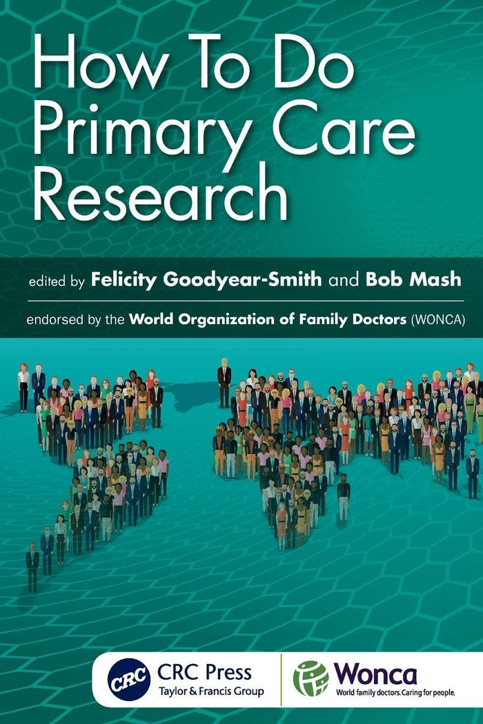 How To Do Primary Care Research (WONCA Family Medicine): 1st Edition
