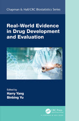 Real-World Evidence in Drug Development and Evaluation (Chapman & Hall/CRC Biostatistics Series): 1st Edition