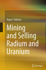 Mining and Selling Radium and Uranium